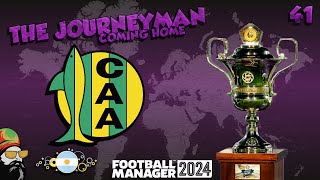 The League Cup -  The FM24 Journeyman - C3 EP41 - Aldosivi - Argentina