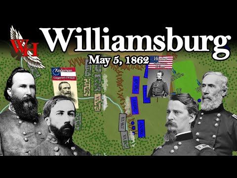 The Battle of Fort Magruder: Battle of Williamsburg