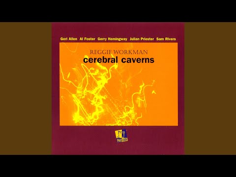 Cerebral Caverns (feat. Gerry Hemingway & Elizabeth Panzer)