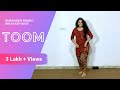 TOOM टूम Dance Ft Ekta Surender Romio Anu Kadyan Anney Bee New Haryanvi Songs