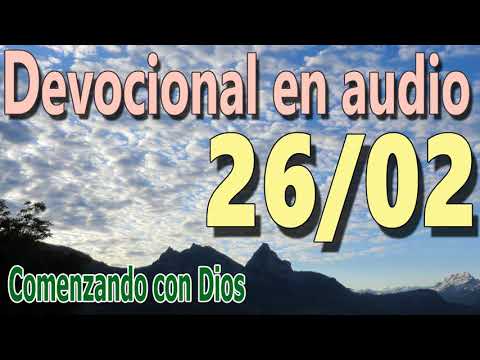 Devocional en audio 26/02 - Comenzando con Dios