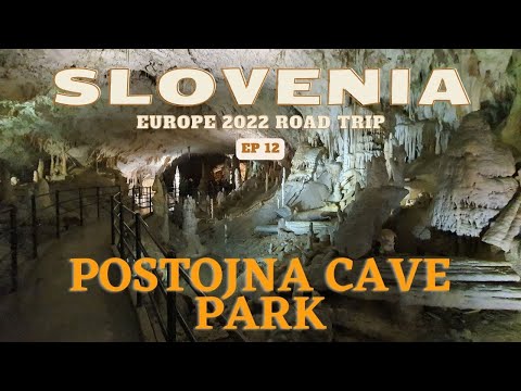 POSTOJNA CAVE PARK WALKING TOUR 4K : SLOVENIA [EP 12]