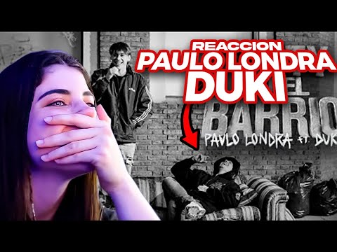 REACCION A Paulo Londra - Party en el Barrio (feat. Duki)
