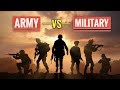 Army Vs Military What S The Difference Between Military And Army