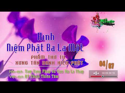 Kinh Niệm Phật Ba-La-Mật 4/7 .:: Phẩm Thứ Tư Xưng Tán Danh Hiệu Phật ::.