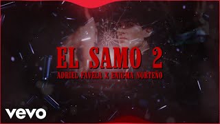El Samo 2 Lyrics English Translation