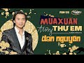 PBN 132 Đan Nguyên Mùa Xuân Trong Thư Em