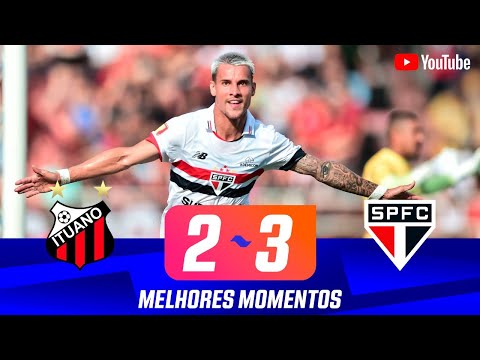 ITUANO 2 X 3 SÃO PAULO| MELHORES MOMENTOS |12ª RODADA | PAULISTÃO 2024