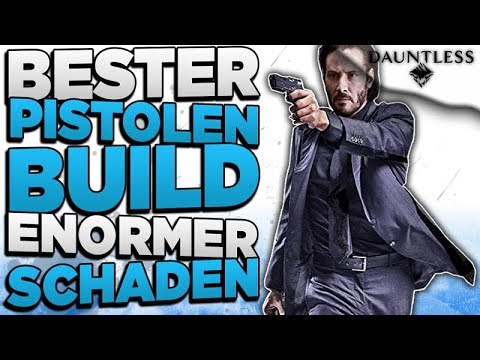 Dauntless - Dieser Pistolen Build zerstört alles - Aktuell das Beste - Dauntless Guide Deutsch