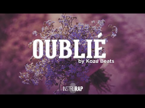 [FREE] Instru Rap Drill/Triste/Love - OUBLIÉ - Prod. By Kozu Beats