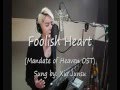 Mandate of Heaven OST "Foolish Heart" by Xia ...
