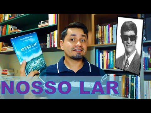 Nosso Lar - Francisco Cândido Xavier