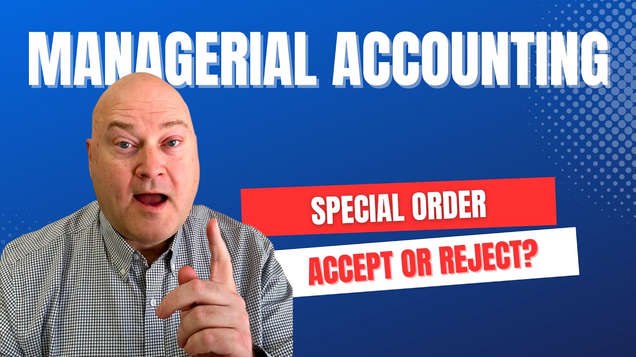 MA 58 Special Order Decision: Accept or Reject?