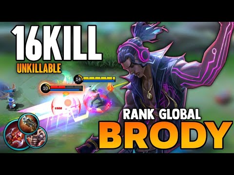 16Kill! No Death | Brody Best Build 2021 | Top Global Brody Gameplay | Mobile Legends✓