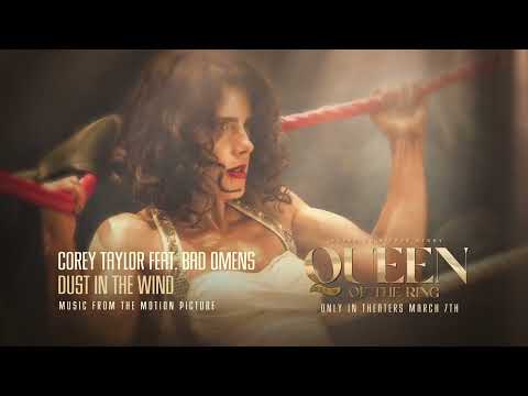 Videoclip de Dust in the Wind (From 'Queen of the Ring - Music From The Motion Picture') — Corey Taylor