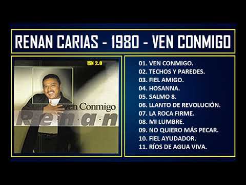 Renán Carias - 1980 - Ven conmigo