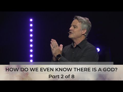 10 01 23 HOW DO WE EVEN KNOW THERE IS A GOD