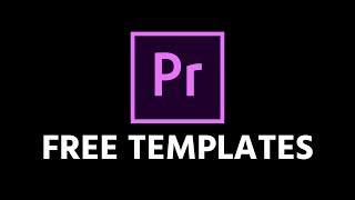 How To Start Editing with FREE Templates THE RIGHT WAY (Premiere Pro Tutorial 2021)