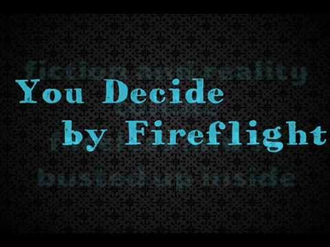 You Decide - Fireflight