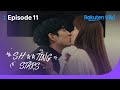 Sh**ting Stars - EP11 | Punishment with Kisses | Korean Drama