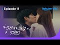Sh Ting Stars EP11 Punishment With Kisses Korean Drama