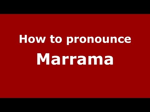 How to pronounce Marrama