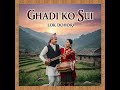 Ghadi Ko Sui घडीको सुई Lok Dohori Naresh Adhikari Lyrical Song New Nepali Lok Dohori