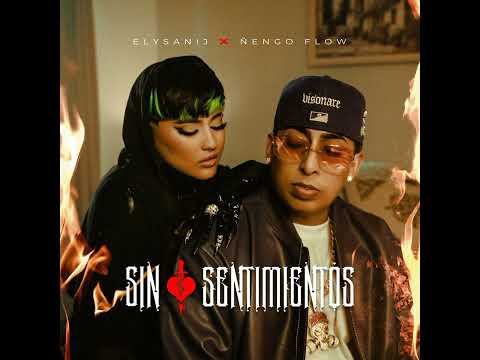 Sin Sentimientos - ‎@nengoflow Feat. @Elysanij (Official Audio)