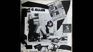 GG Allin - Dirty Love Songs 1987 Full Vinyl 2LP