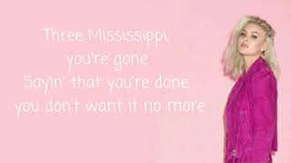 One Mississippi - Zara Larsson (lyric)