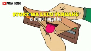 Download lagu Story wa lucu terbaru isi dompet tanggal tua mp3