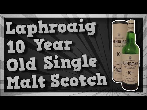 TMOH - Alco Review 9#: Laphroaig 10 Year Old Single Malt Scotch