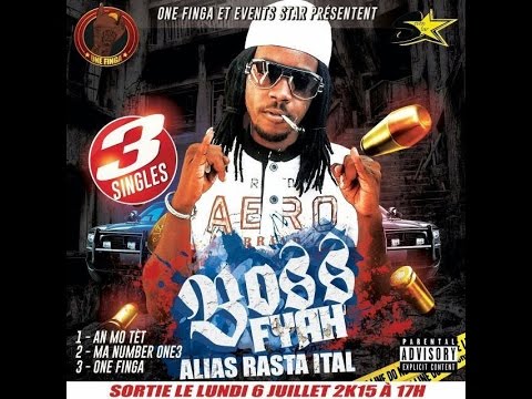 Boss Fyah - An Mo Tèt 2K15