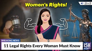 11 Legal Rights Every Woman Must Know
