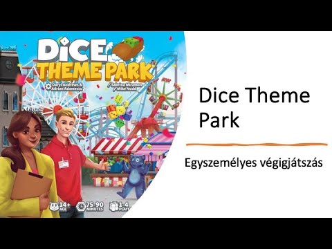 Dice Theme Park - Egyszemélyes végigjátszás - Robert SoloPlay