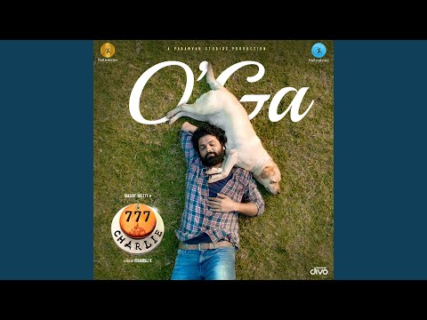 O'GA (From "777 Charlie")