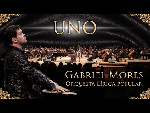 GABRIEL MORES - "UNO"  Tango - Orquesta Lírica Popular