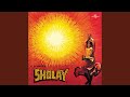 Koi Haseena From Sholay
