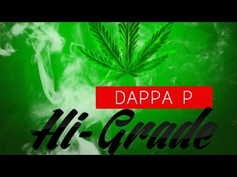 Dappa P - Hi Grade - December 2014