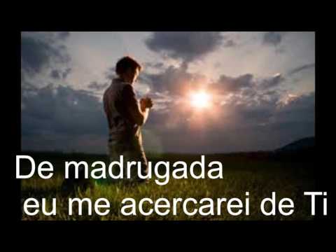 Pela manhã Te buscarei