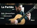 La Partida - Vals Venezolano (classical guitar) | César Silva