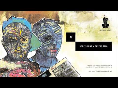 08. Dziabson & EDK - KONFITURING x SKLERO REPO