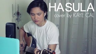 Hasula - Kurt Fick (KAYE CAL Acoustic Cover)
