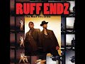 Ruff Endz - Don´t Stop (Remix)