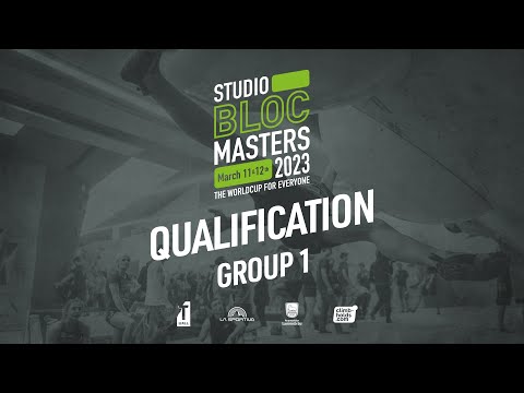 Studio Bloc Masters 2023 - Qualification 1