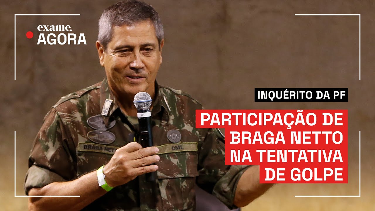 O que diz o inquérito da PF sobre a participação de Braga Netto na tentativa de golpe de Estado?