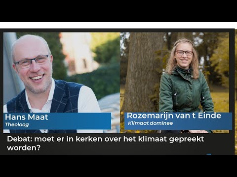 Uitgelicht! 22 februari 2023 - Hans Maat en Rozemarijn van t Einde of klimaat  thema in kerk hoort.