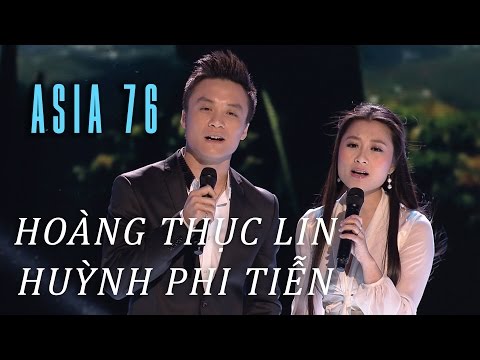 Xin Anh Giữ Trọn Tình Quê - Hoàng Thục Linh, Huỳnh Phi Tiễn (ASIA 76)