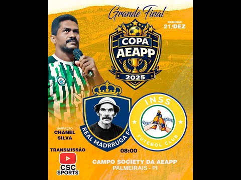 GRANDE FINAL DA COPA AEAPP PALMEIRAIS - PI