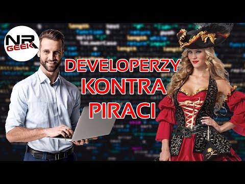 Developerzy Kontra Piraci - Pogadajmy #135